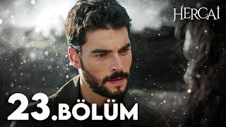 Hercai 23. Bölüm