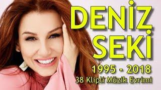 Deniz Seki Müzik Evrimi | 1995 - 2018 Müzik Dünyası