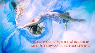 Unterwasser Model Workshop mit Unterwasser Fotoshooting