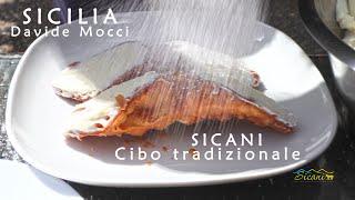 SICILIA (DOC 3) "CIBO TRADIZIONALE" di Davide Mocci SICANI AGRIGENTINO E PALERMITANO #davidemocci