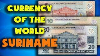 Currency of Suriname.Surinamese dollar.Suriname currency