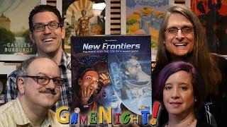 New Frontiers - GameNight! Se7 Ep2 - How to Play and Playthrough