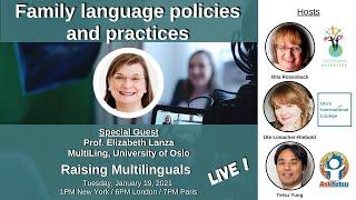 S14: Elizabeth Lanza - Family language policies and practices