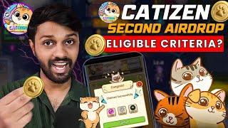 Catizen Second Airdrop - Eligibility Criteria? | Catizen Airdrop Pass | Earn Free CATI Tokens 