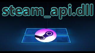 Система не обнаружила steam_api.dll в Windows 10