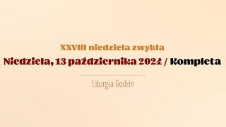 #Kompleta | 13 października 2024