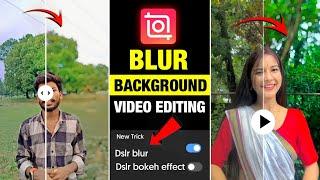 Background Blur Video Kaise Banaye Inshot App Me | How To Blur Video Background In Inshot App