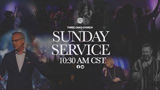 Three Oaks // 10:30 Service