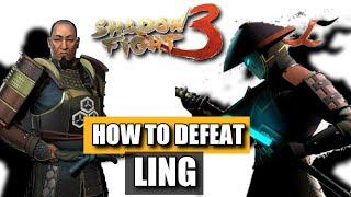 How to defeat Ling in Shadow Fight 3 on impossible level difficulty