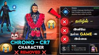  CHRONO CHARACTER REMOVED  முடிந்தது  CR7 CHARACTER REMOVED FREE FIRE TAMIL | NEW CR7 MICROCHIP