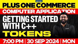 Plus One Commerce - Computer Application | Getting Started With C++ - Tokens | Xylem Commerce