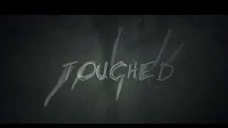 Touched by Morgan Strebler& SansMinds