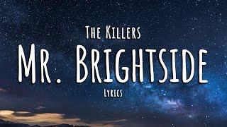 The Killers - Mr. Brightside (Lyrics)