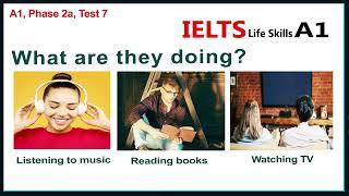 IELTS Life Skills A1 Listening Test 7  ►  New 