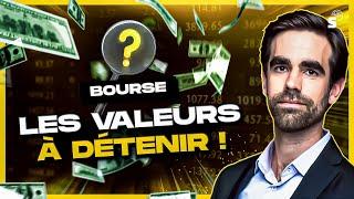 Bourse : les valeurs à détenir ! (Pierre Sabatier)