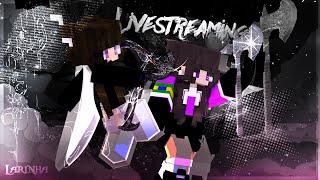  Minecraft   | Livestreaming! [BR]