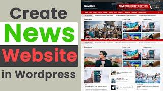 How to Create a News Website in Wordpress [Step-by-Step]