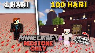 100 Hari di Minecraft tapi REDSTONE ONLY️️KOTA MASA DEPAN️️