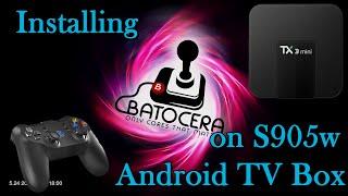 Installing Batocera on S905w Android TV Box (Tanix TX3 Mini)