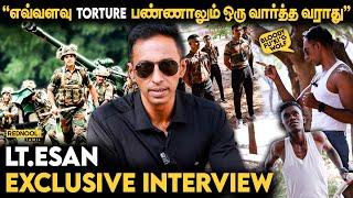 கணவன் இறந்தும் மனைவி ஒரு சொட்டு கண்ணீர் விடல.. Lt.Esan Exclusive Interview About Training