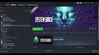 Fix System Shock Not Launching, Crashing, Fatal & UE 4 Error, Freezing & Black Screen On PC