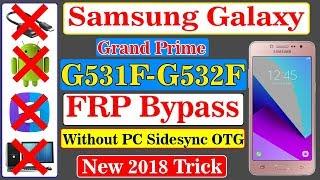 Samsung Galaxy Grand Prime Plus Google Account Bypass || Without PC OTG || 2018