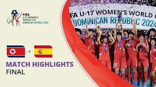 HIGHLIGHTS: Korea DPR v Spain | FIFA U-17 Women’s World Cup 2024