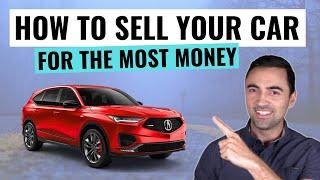 How To Sell Your Car For The Most Money (Step By Step) Dealer VS Private Sales