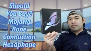 Should You Buy? Mojawa Bone Conduction Headphone