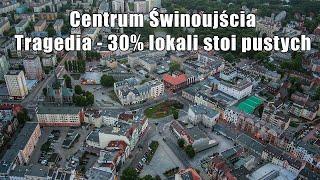 Centrum Świnoujścia. Tragedia - 30% lokali stoi pustych #Świnoujście #Polska