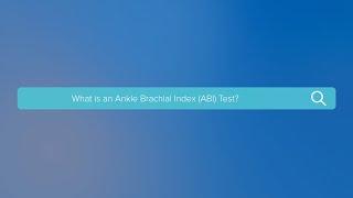 Ankle Brachial Index (ABI) Test  - Yale Medicine Explains