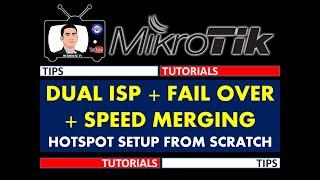 DUAL ISP + FAIL OVER + SPEED MERGING HOTSPOT CONNECTION PART 2 (SETUP FROM SCRATCH)