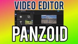 Panzoid Video Editor 2018 - From zero to hero