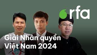 Ba tù nhân chính trị đang thụ án 26 năm tù được trao Giải Nhân quyền Việt Nam 2024