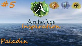 ArcheAge Inspiration #5: Paladin (BTL, DEF, VIT)