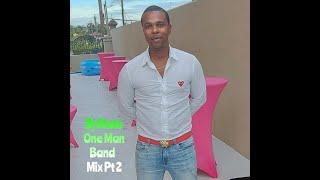 Dj Akelo One Man Band Mix Pt 2