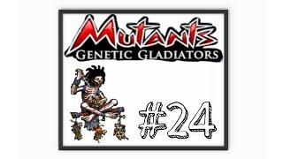 Мой первый мутант с бронзовой звездой)"Mutants Genetic Gladiators #24"