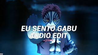 eu sentu gabu - [Audio Edit]