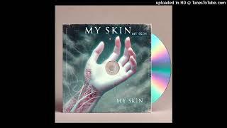 Prvnci - My Skin