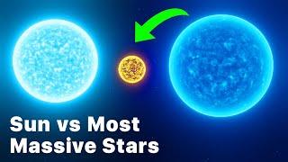 Sun Compared To The Most Massive Stars In The Universe