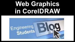 Creating Web Graphics using Coreldraw