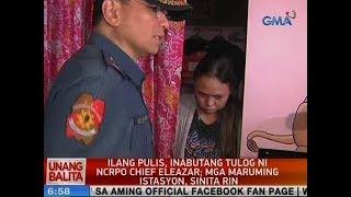 UB: Ilang pulis, inabutang tulog ni NCRPO Chief Eleazar sa kaniyang surprise inspection