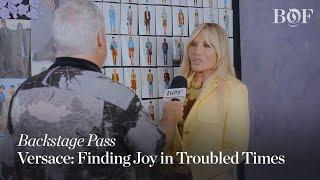 Backstage Pass | Versace: Finding Joy in Troubled Times