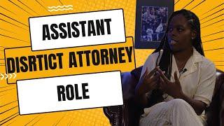 The Role of an Assistant District Attorney