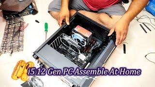 i5 12 Gen PC Assemble At Home