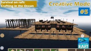 Survival on Raft: Crafting in the Ocean | CREATIVE MODE DREAM HOUSE SHOWCASE! FINAL PART