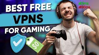 Best Free VPN for Gaming in 2025: No Lag Guaranteed
