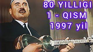 K.OTANIYOZOV TAVALLUDI 80 YILLIGI 1 -QISM