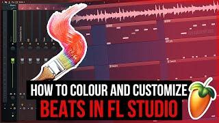 HOW TO COLOUR AND CUSTOMIZE BEATS - FL STUDIO 20 TUTORIAL