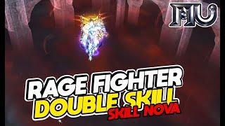 RAGE FIGHTER DOUBLE SKILL SEASON 19 - AUGUST 2024 - 2 NEW SKILLS | GLOBAL MU ONLINE